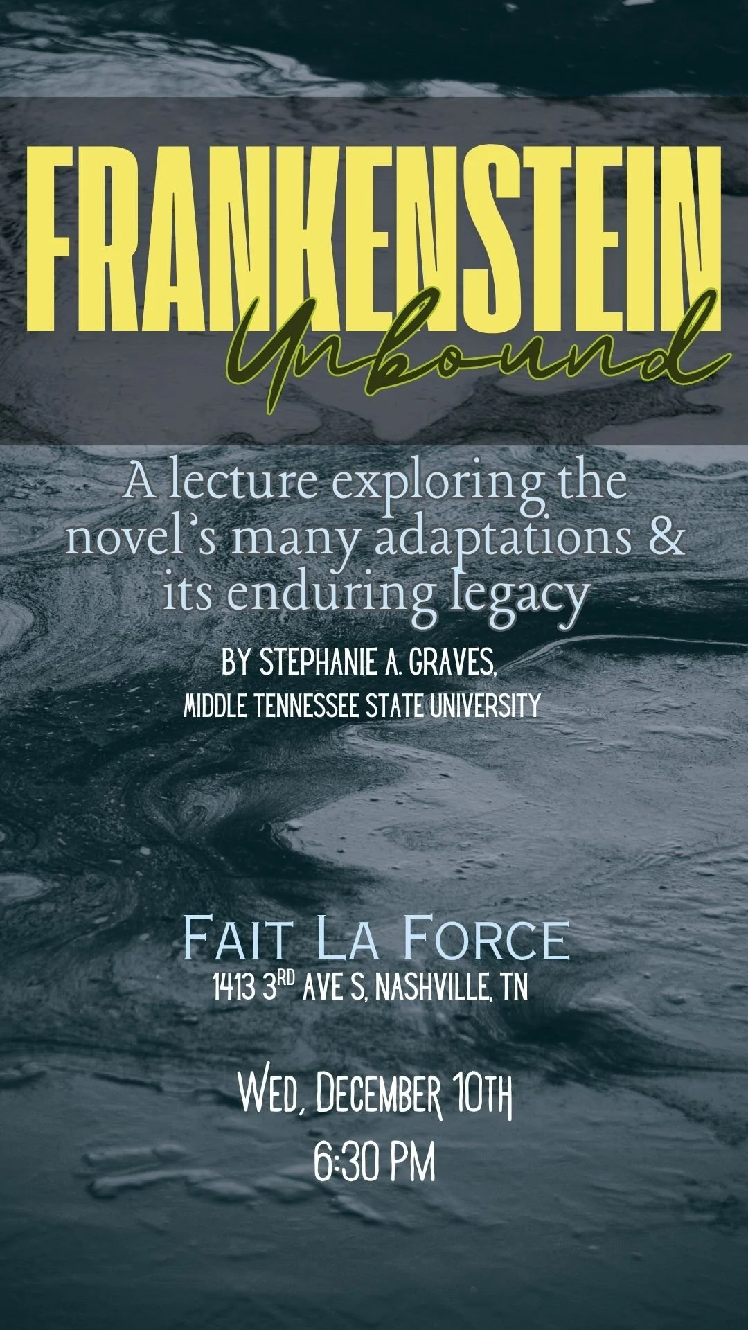 Upcoming Lecture Frankenstein Unbound Stephanie A Graves upcoming-lecture-frankenstein-unbound-stephanie-a-graves