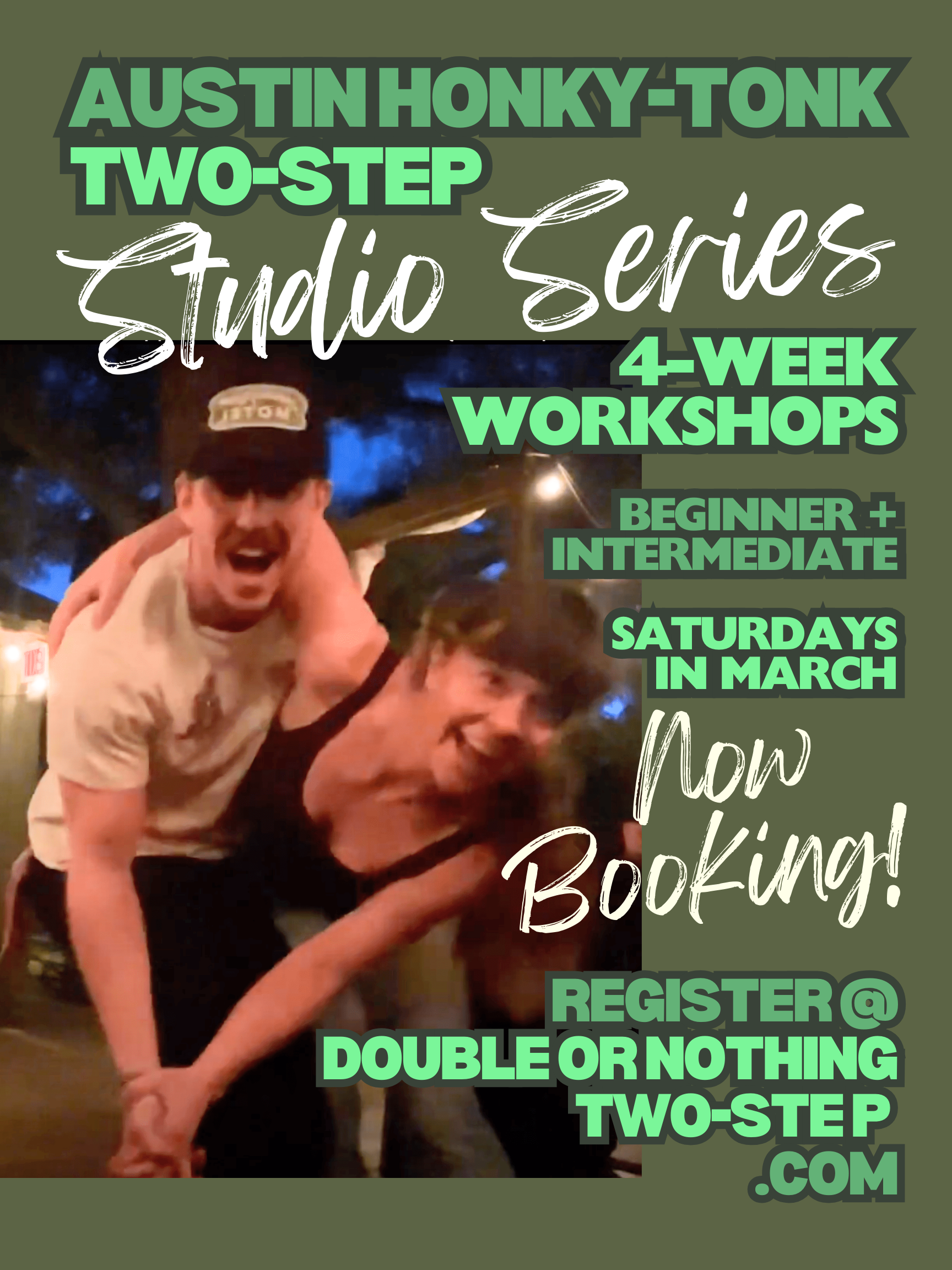 Colorful poster advertising Austin Honky-Tonk Studio Series 4-week workshops with a photo of two people having fun and smiling, promoting bookings through a website.