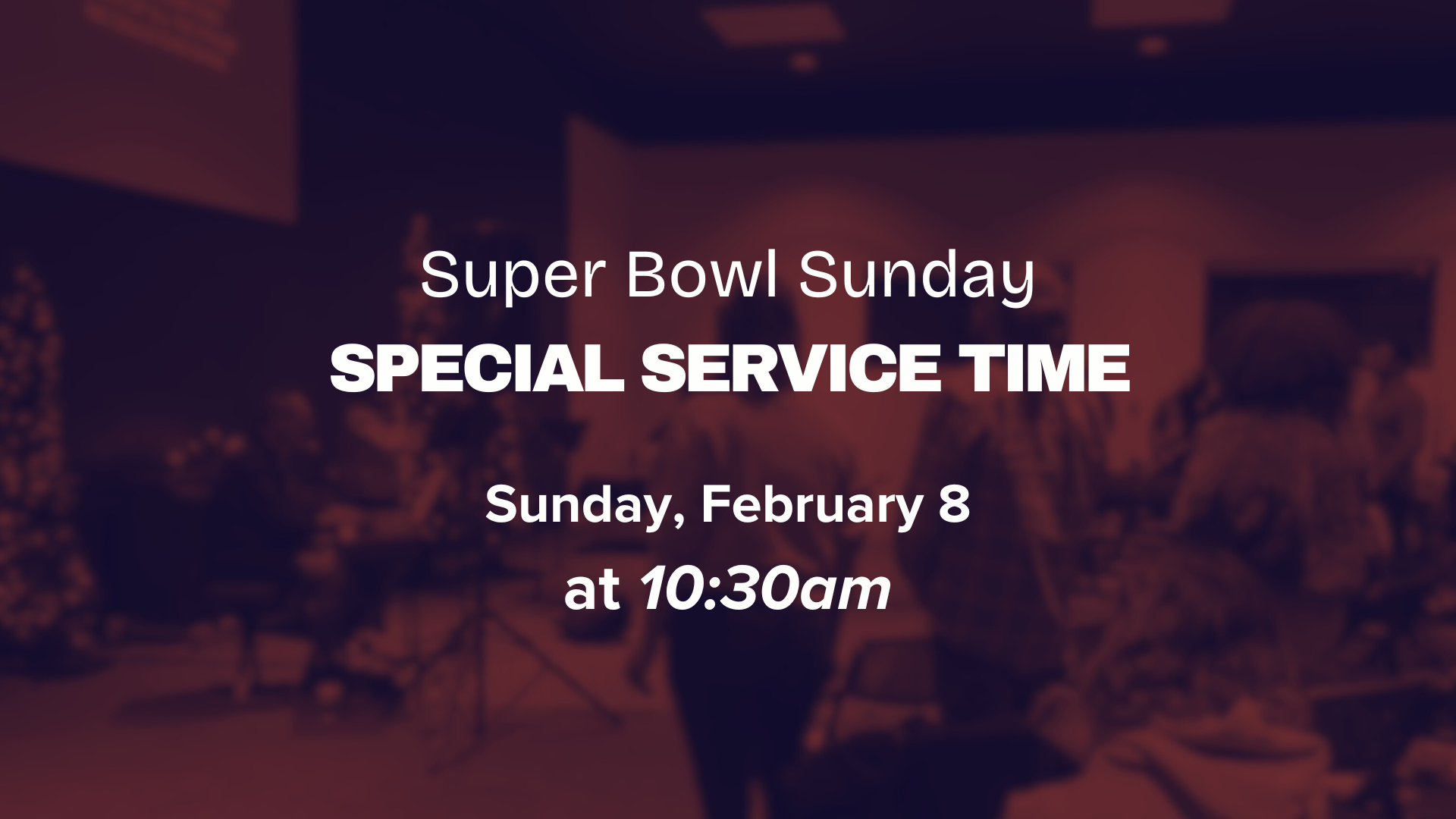 Nova Morning Service (Superbowl Sunday)