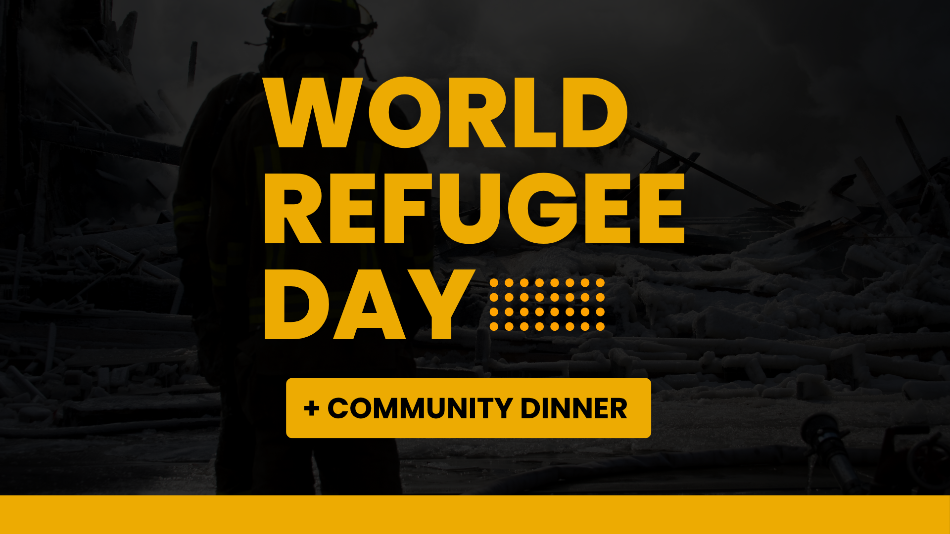 World Refugee Day + Community Dinner