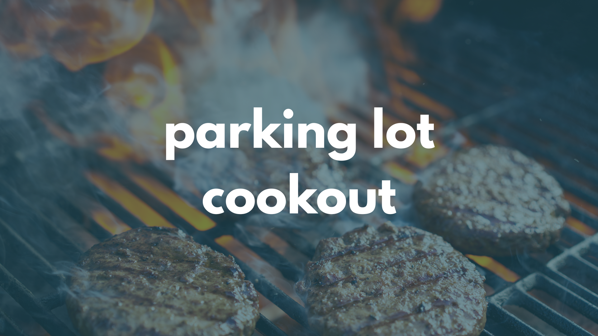 Parking Lot Cookout