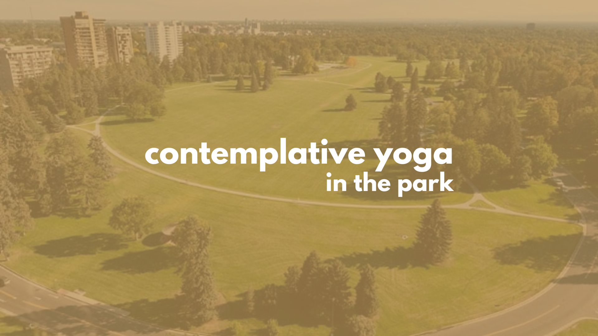 Contemplative Yoga in the Park
