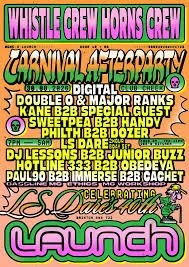 Whistle Crew Horns Crew X Launch Carnival Afterparty