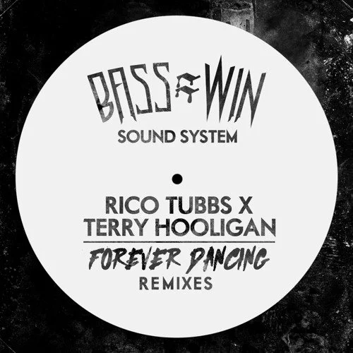 Rico Tubbs x Terry Hooligan - Forever Dancing (Sweetpea Remix) - Bass=Win (2026)