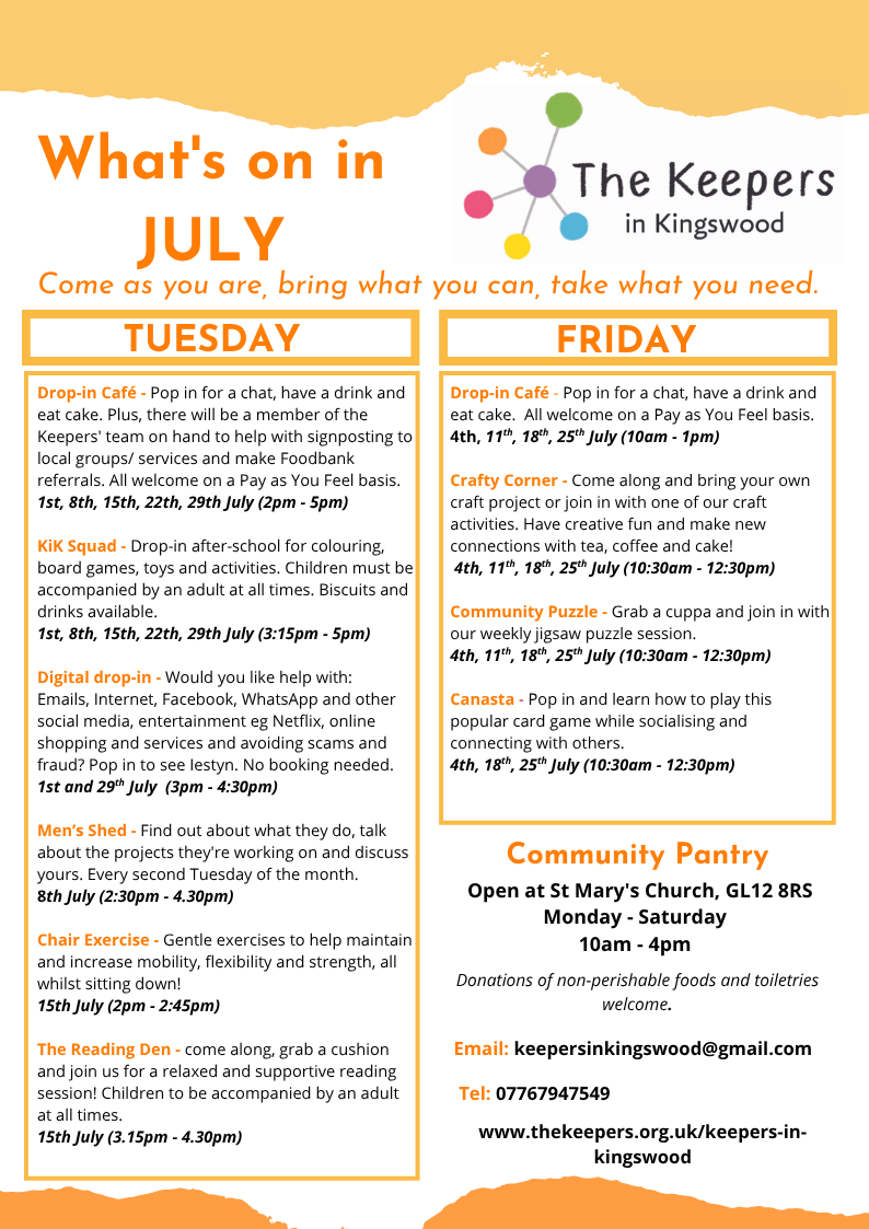 A community event flyer titled "What's on in July" from The Keepers in Kingswood listing activities for Tuesday and Friday, including drop-in café, KiK Squad, digital drop-in, men's shed, chair exercise, reading den, craft corner, community puzzle, canasta, and a community pantry open Monday to Saturday at St. Mary's Church.