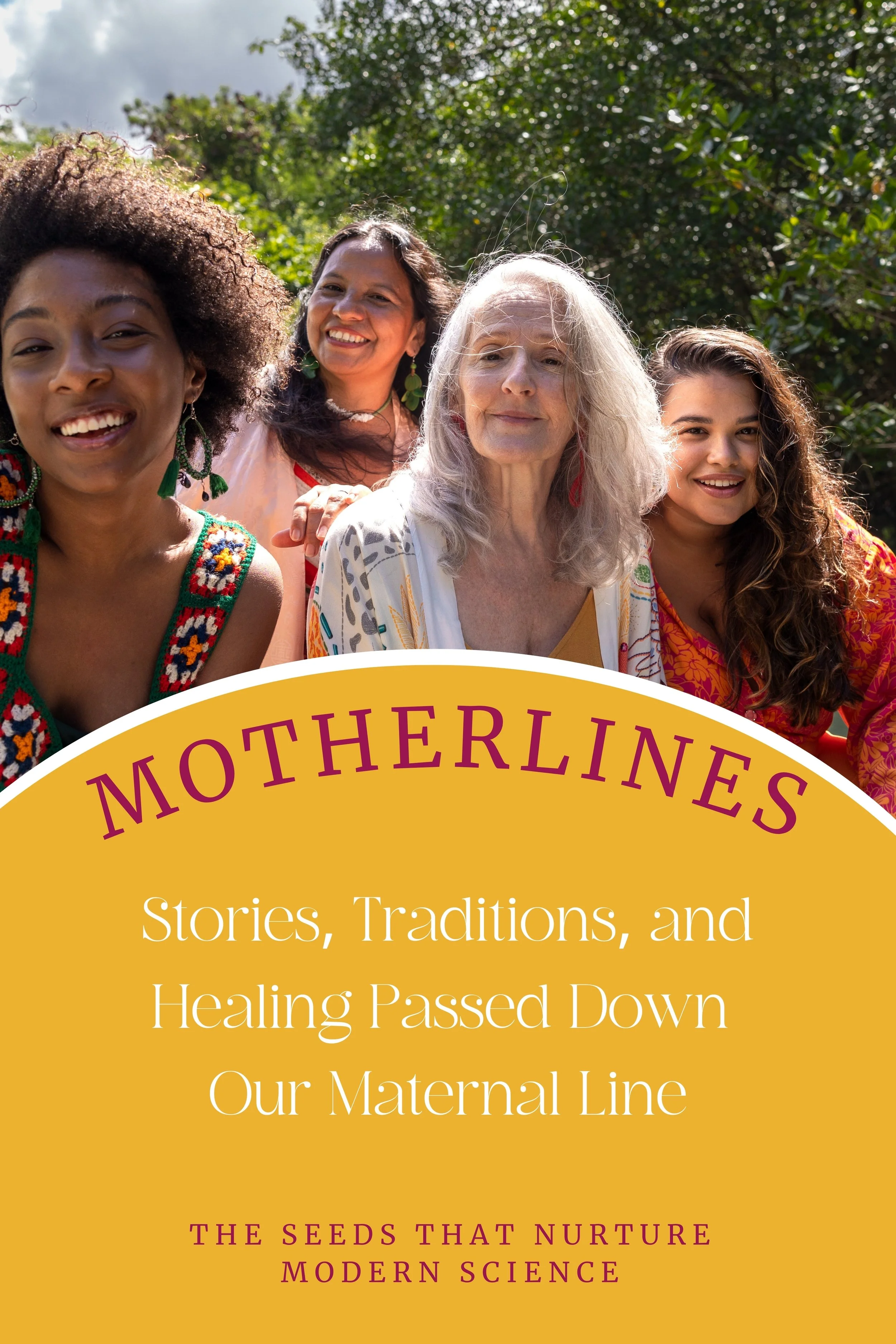 Our Motherline of a Living Culture