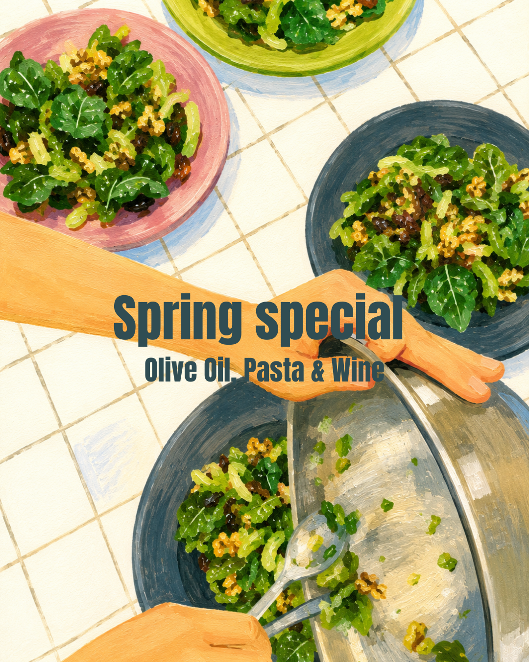 Spring special - olive oil, pasta & lovely wine