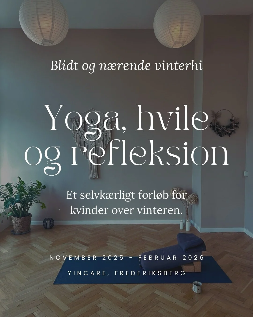 ✨Blidt og n&aelig;rende vinterhi✨

D. 16. november har vi tilmeldingsfrist p&aring; vores vinterforl&oslash;b for kvinder. 

Et roligt og n&aelig;rende rum over vinteren med plads til egenomsorg, hvile og refleksion. Vi m&oslash;des 4 gange fra novem
