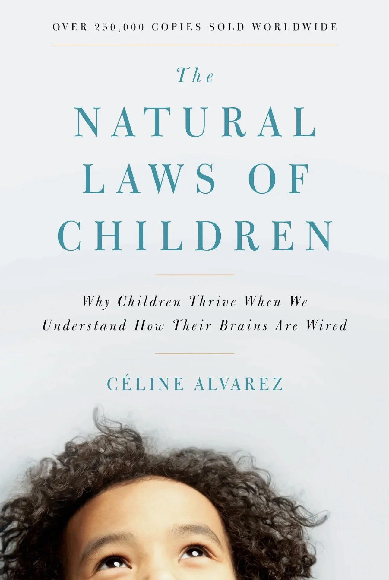 The Natural Laws of Children