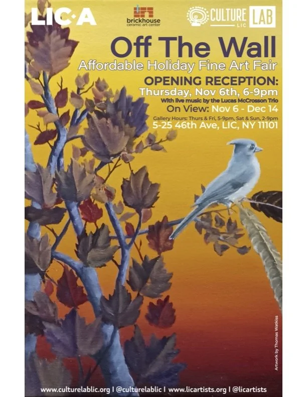 Off The Wall: Affordable Holiday Fine Art Fair @ Culture Lab L.I.C.    Opens Nov. 6th-Dec. 14