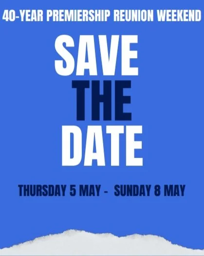 Save the Date -1981, 1982, 1983 Premiership Reunions 