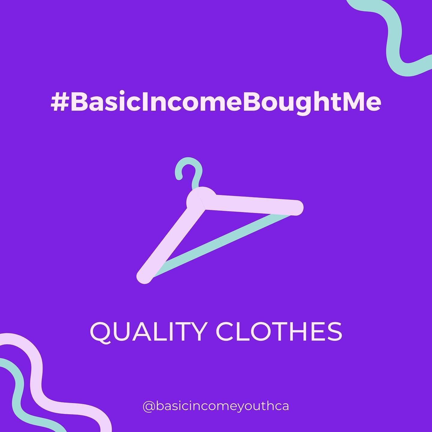 Fashion and style are an important form of self-expression. Beyond their functionality, the clothes we wear can also say a lot about who we are. For this OBIP participant, #BasicIncomeBoughtMe good quality clothes - and along with them, a greater sen