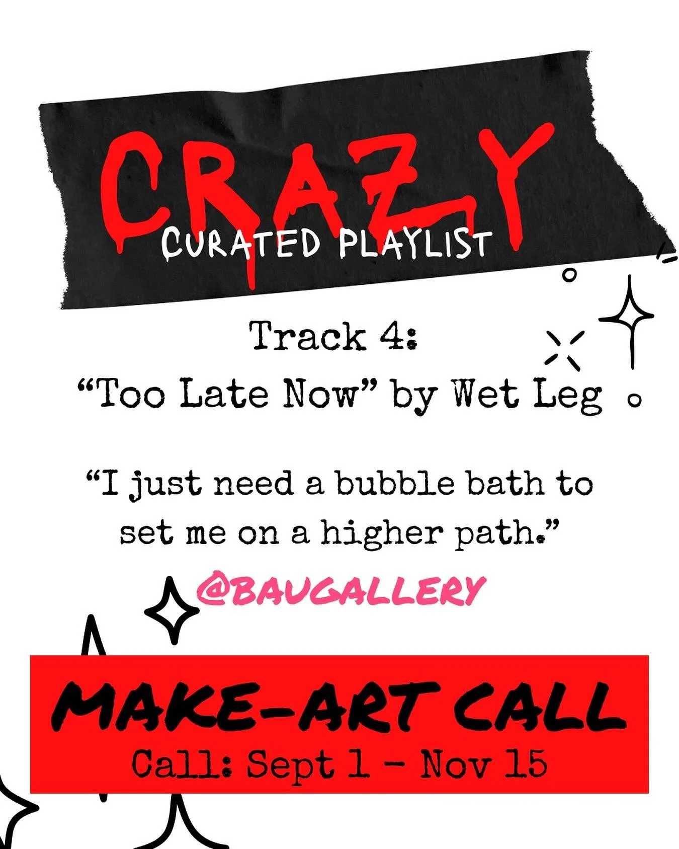 Five days left to submit, November 15 at midnight! 🗓️

This is a Make Art Call: Accepting FINISHED WORK and WORKS IN PROGRESS

Exhibition Dates: January 10&ndash;February 8, 2026

CRAZY is an exhibition of fine art by female-identifying and non-bina