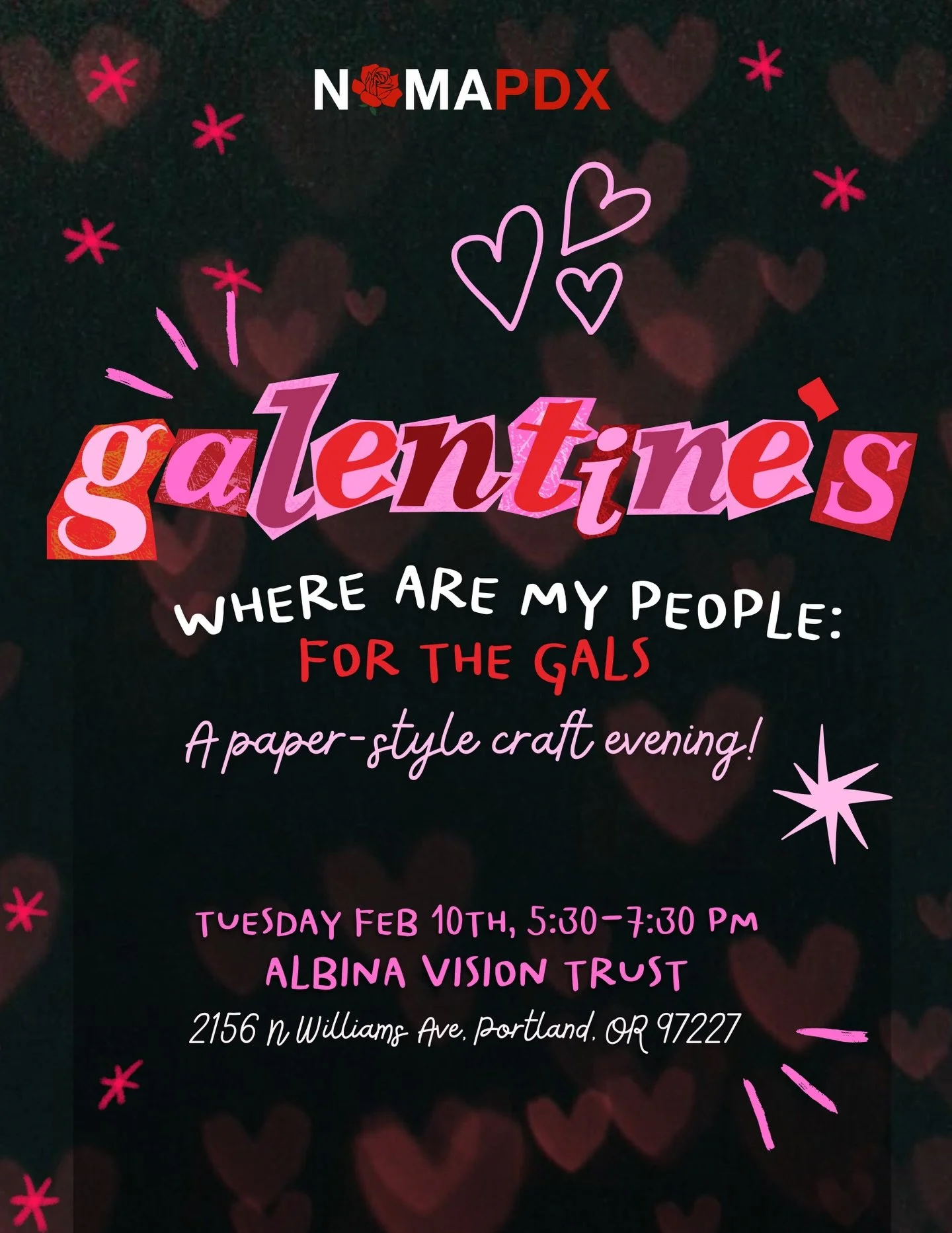 Where Are My People: For the Gals
A Galentine&rsquo;s-style paper craft evening hosted @ Albina Vision Trust!! 💌

Where Are My People is all about making room to connect, be comfortable, and meet others who just get it-especially folks who don&rsquo
