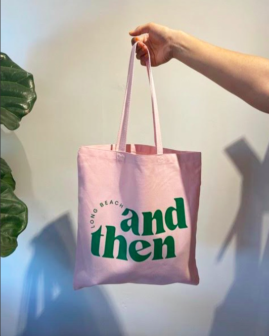 Katie Hectus and her business in Long Beach, CA: And Then