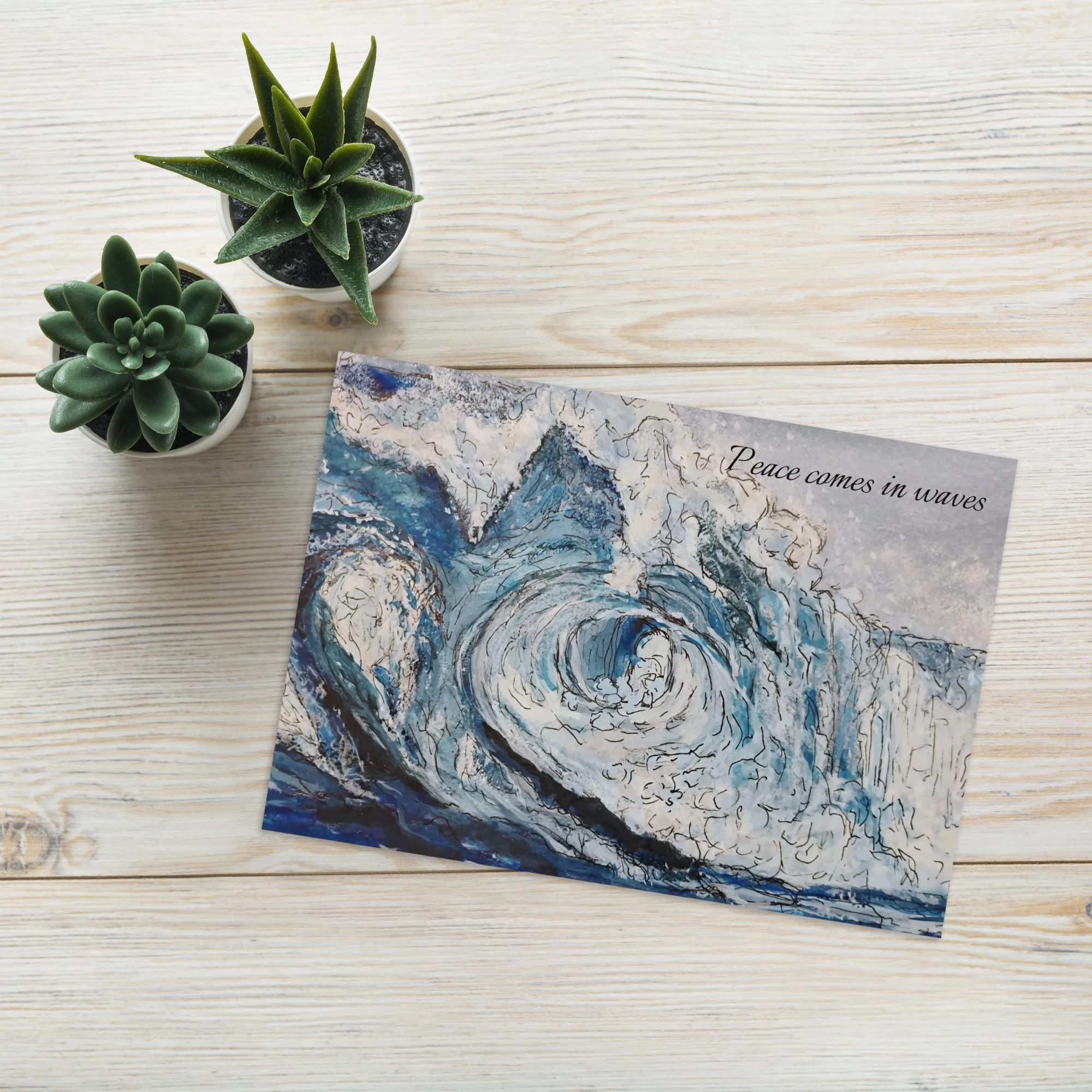 Peace Comes in Waves: Greeting card