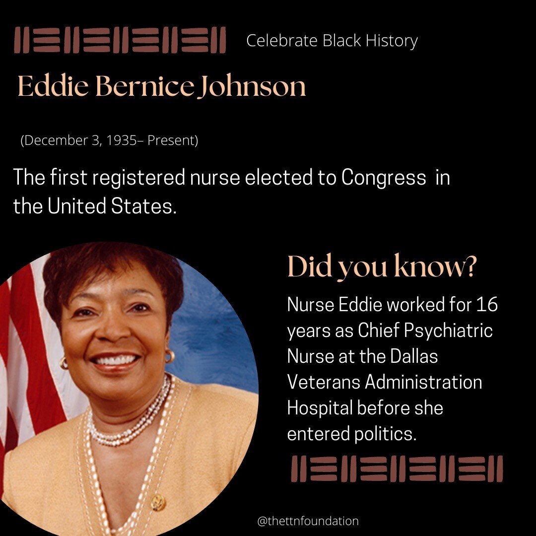 Eddie Bernice Johnson was born December 3, 1935 in Waco, Texas. After graduating high school attended Saint Mary&rsquo;s College of Notre Dame, located in Indiana, where she received her nursing certificate in 1955. She then transferred to Texas Chri