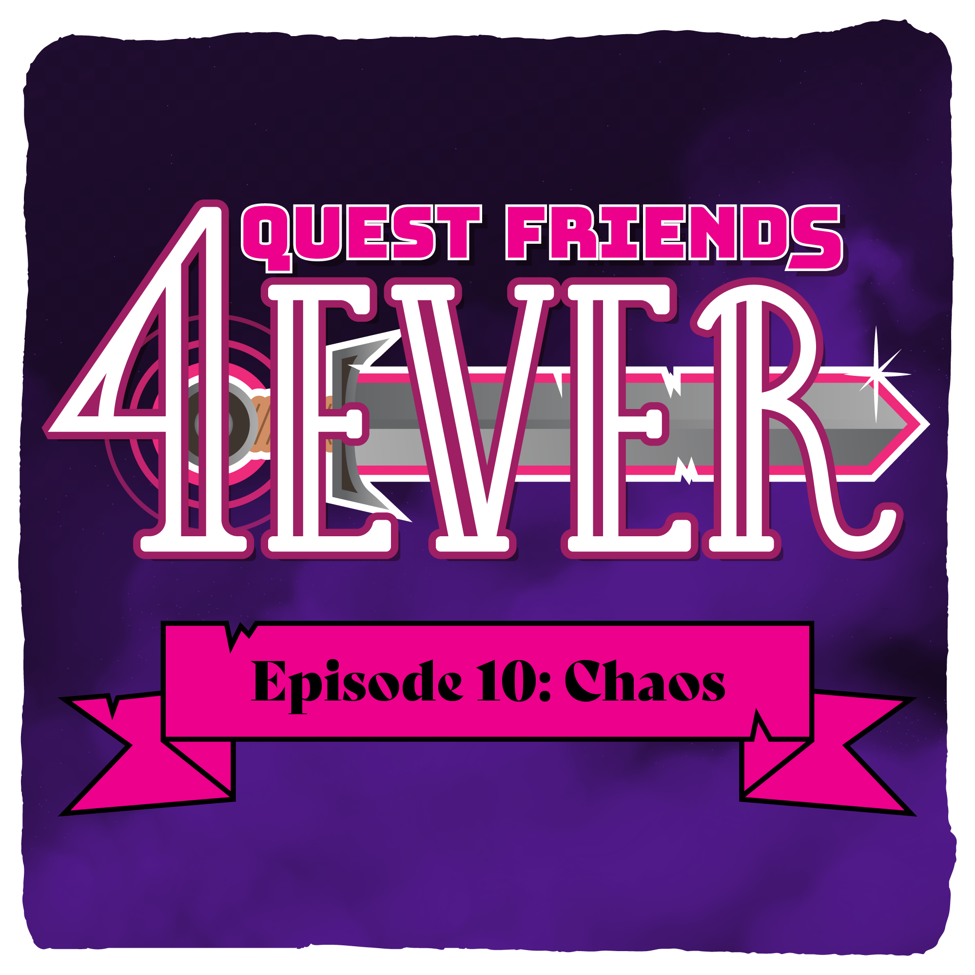 Ep. 10 - Chaos
