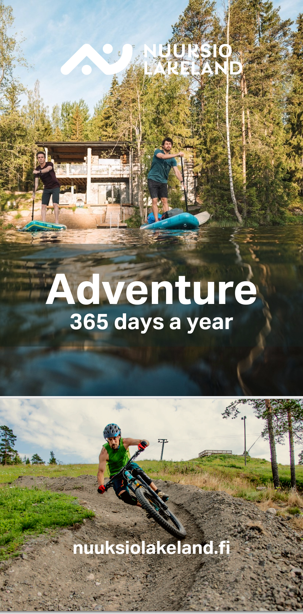 Adventure
365 days a year

Move your body.
Explore the wild.
Feel alive.