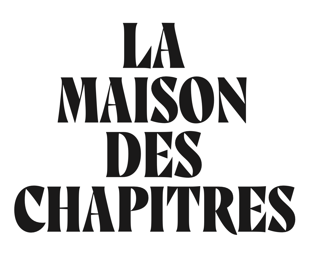 La Maison des Chapitres