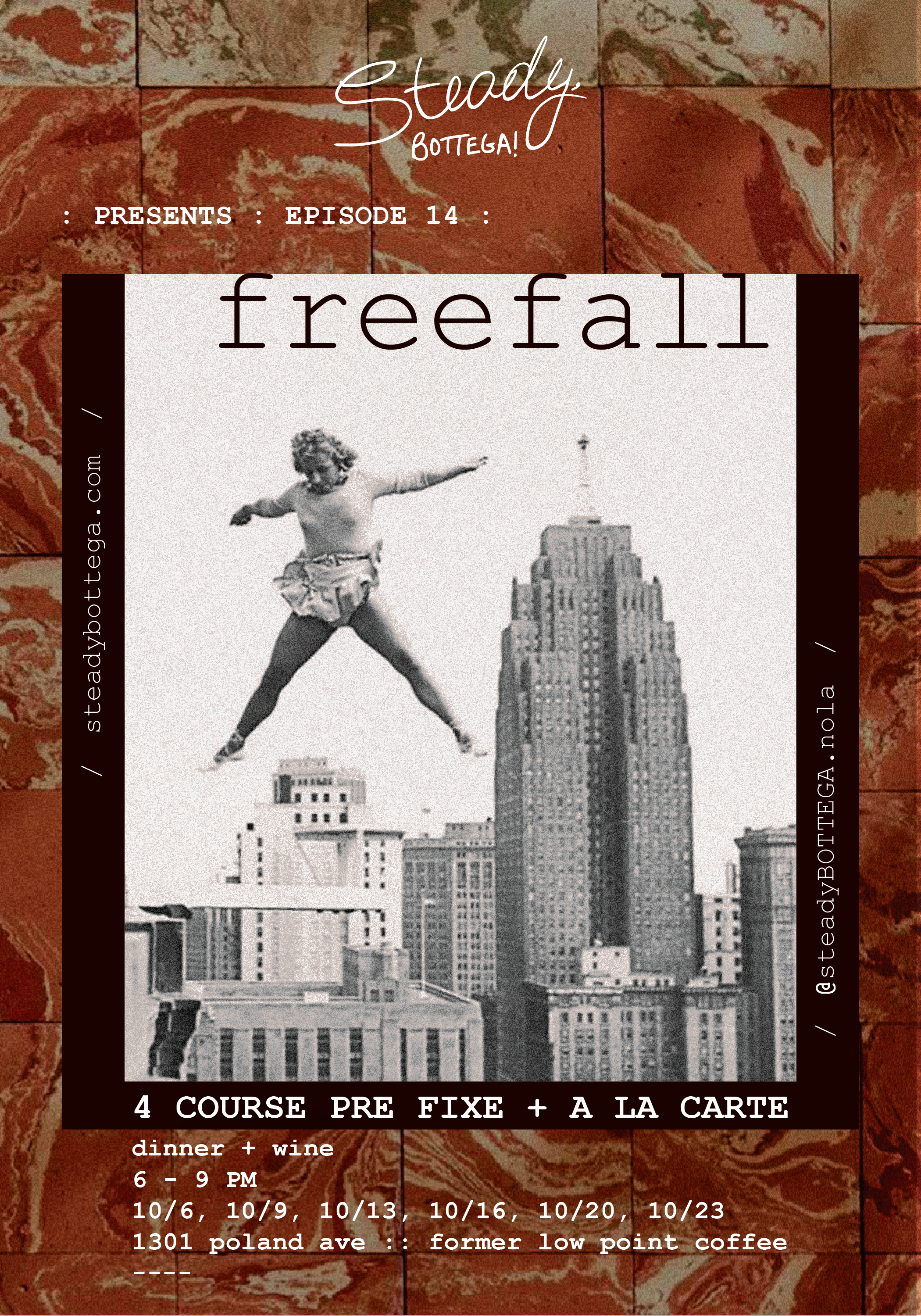 Friday 10/23 Chefette Dinner Series Episode 14: "free fall" at Steady Bottega (Copy)