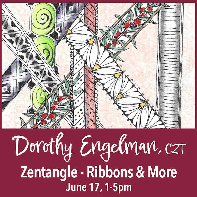 Zentangle_Ribbons_061725_Dorothy.png