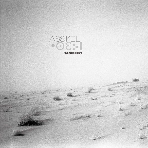 Tamikrest– Assikel