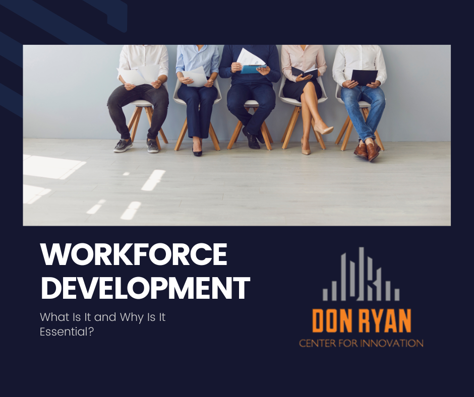 Workforce Development – What Is It and Why Is It Essential? 