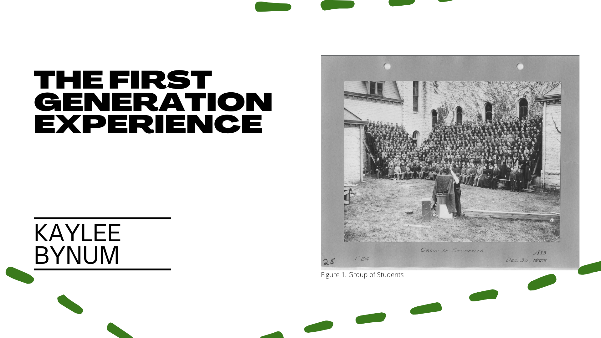 Fash695-Kaylee Bynum-The First Generation Experience-Spring 2021_01.png