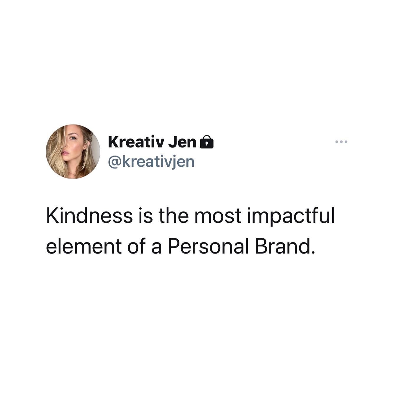 Personal Brand Pro Tip: 
Kill &lsquo;em with Kindness 🔥