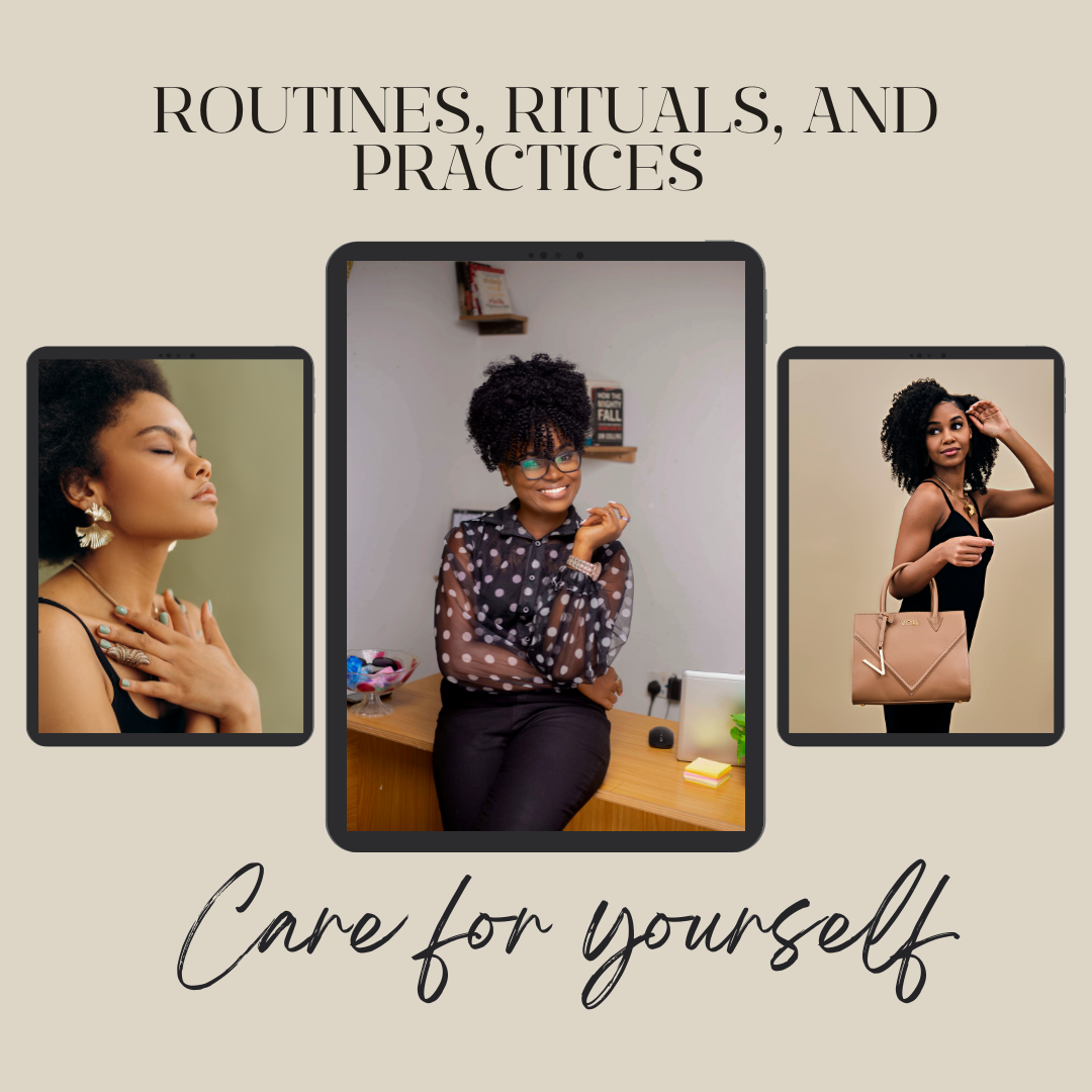Routines, Rituals, and Practices.png