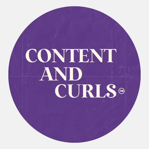 Content and Curls ™