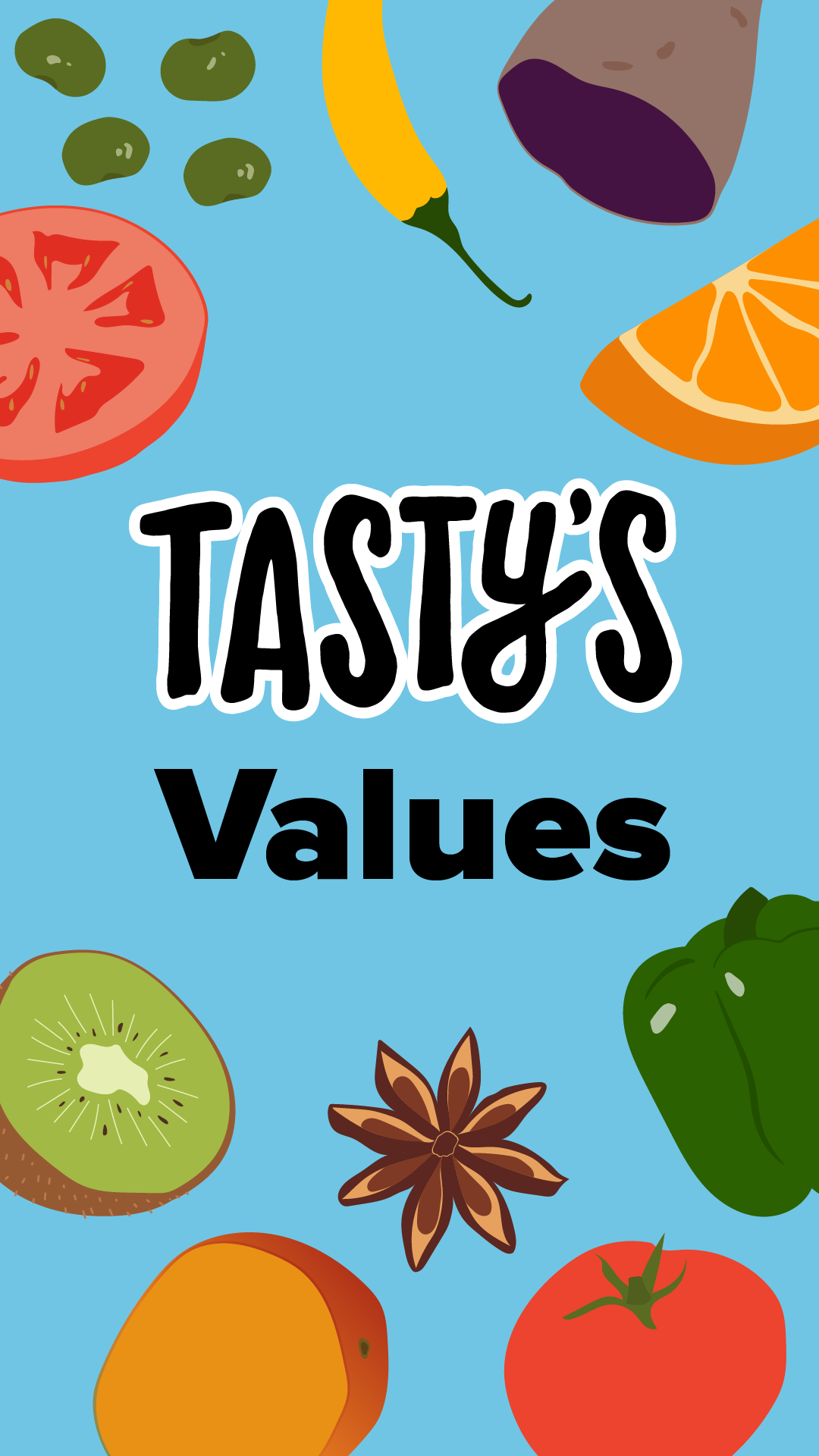 Tasty Values for Instagram Story