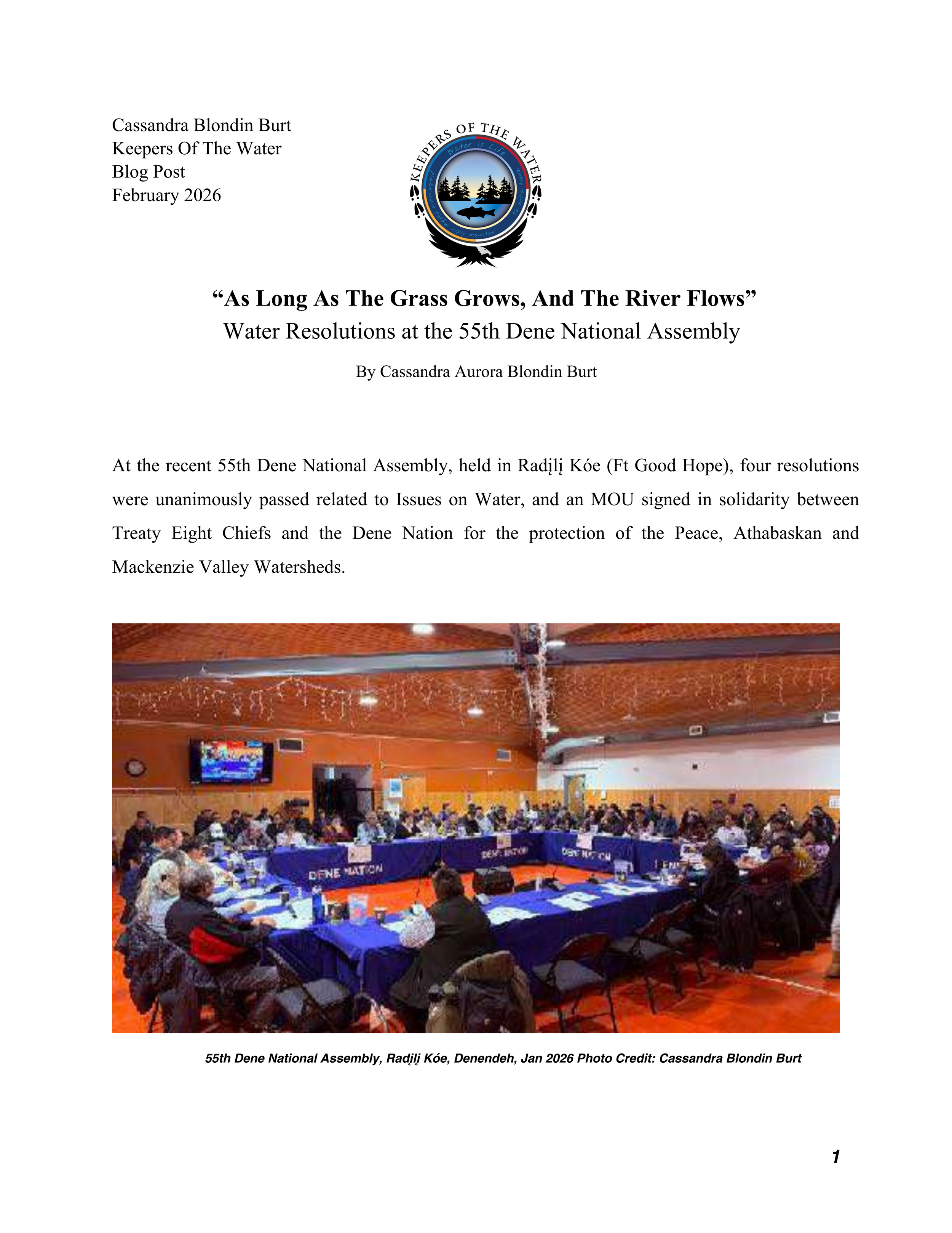 “As Long As The Grass Grows, And The River Flows” Water Resolutions at the 55th Dene National Assembly