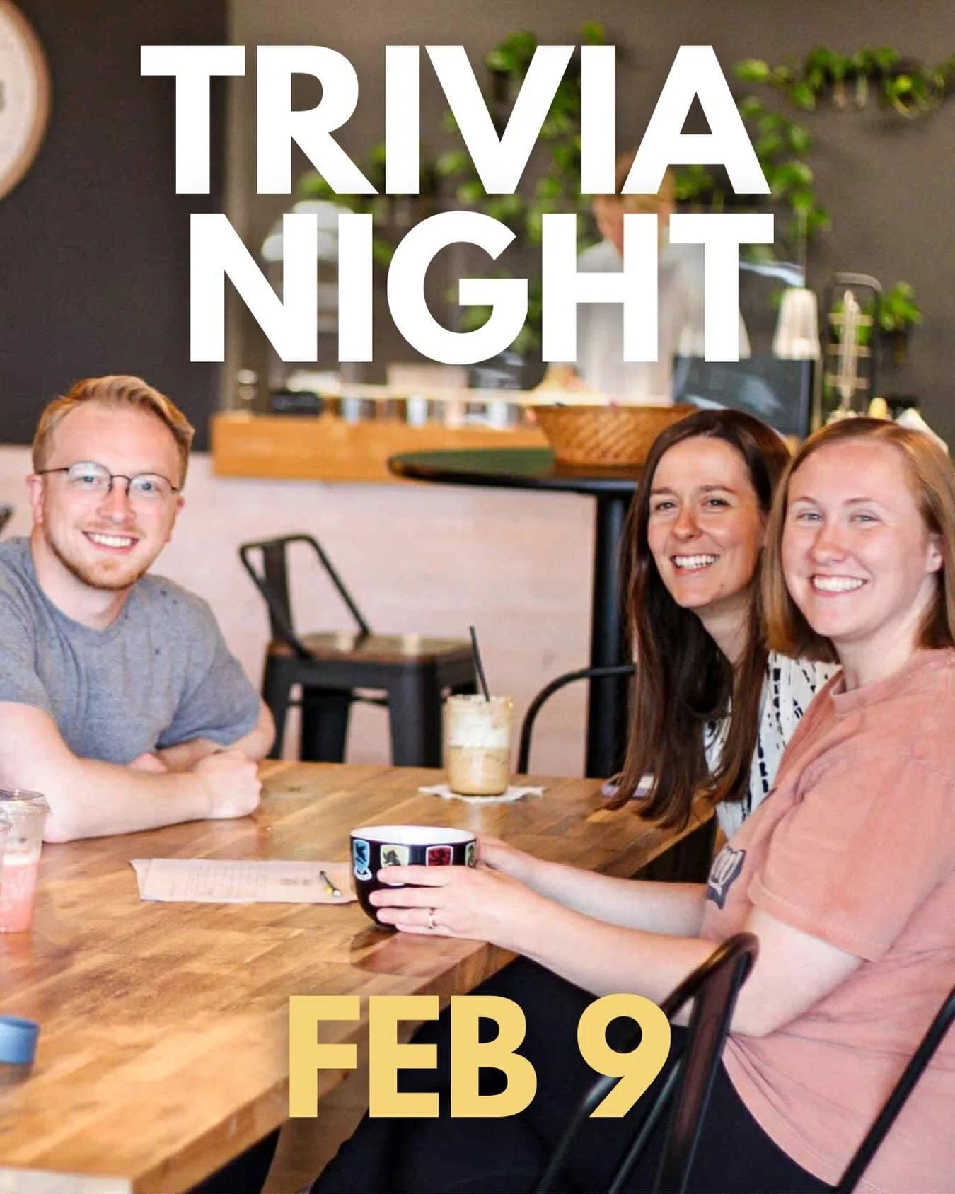 Join us Monday 2/9 @ 7PM for TRIVIA! Grab some friends and try your hand to win a Cast Iron gift card! Topics are: February Fun (real and/or silly holidays) and Dynamic Duos (famous couples). Coffee bar will be open and yes, we do have decaf beans! A