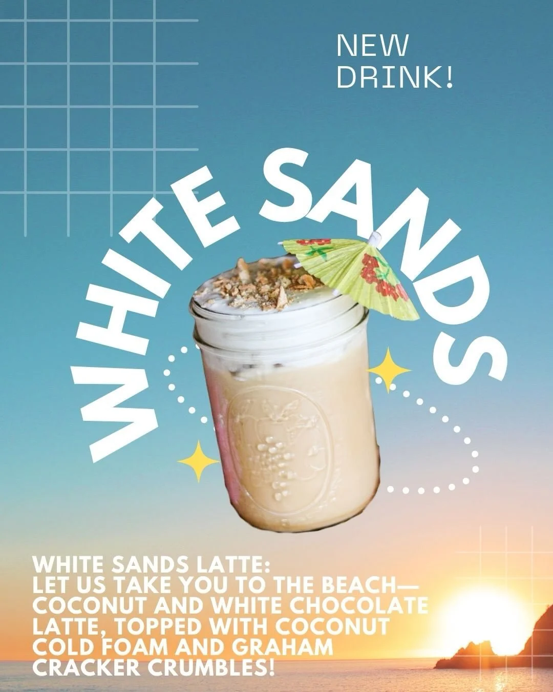 ☀️NEW LATTES☀️ 
Enjoy our White Sands Latte &amp; Banana Bread Latte! Description in post.