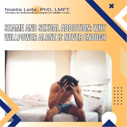 Shame and Sexual Addiction: Why Willpower Alone Is Never Enough