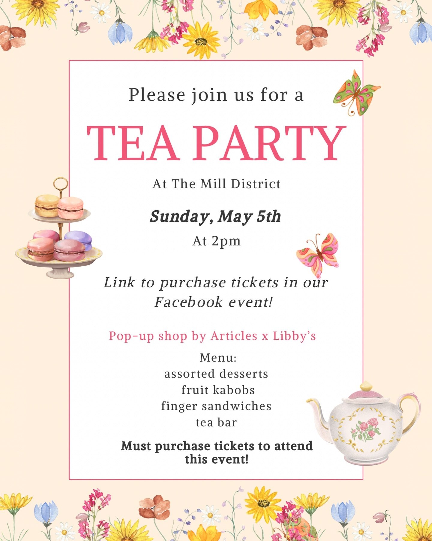 Tea Party at The Mill District! 🫖 

Bring your friends, daughters, sister, or gift a ticket to your mom for Mother&rsquo;s Day 🩷 

Delicate sandwiches, assorted desserts, a tea bar, shopping, and photo ops make the perfect day out for the ladies in