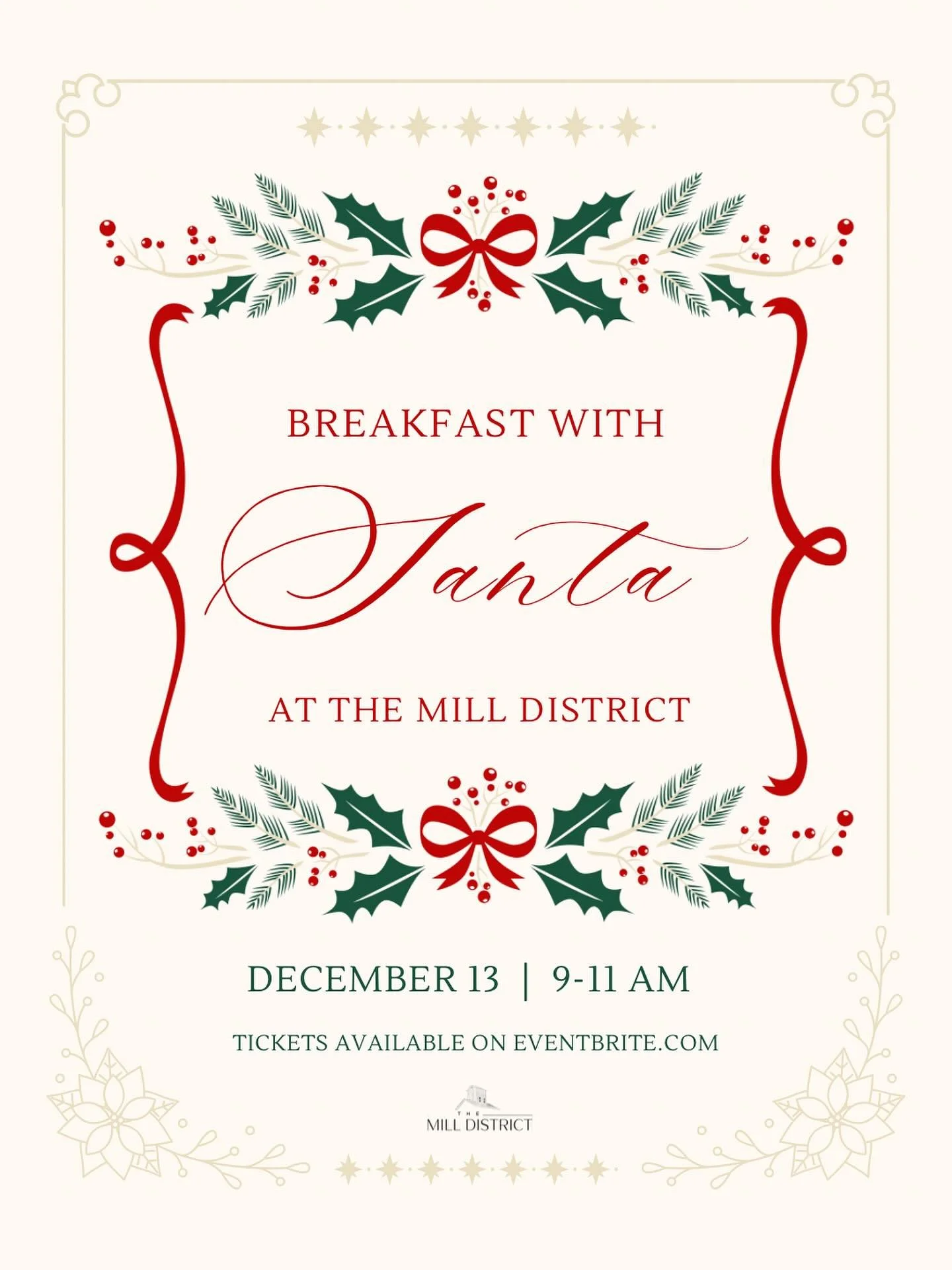 Santa is making a special stop for breakfast at The Mill District! 🎅🏻 🎄 ✨ 

Our most requested event is BACK 🎅🏻 

Enjoy a more personal visit with Santa with the fam&mdash; no long lines, just Christmas magic. ✨ 

With the purchase of a ticket, 