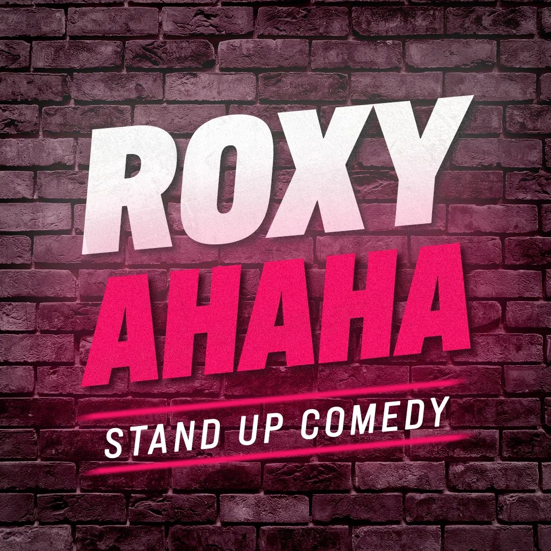 The Roxy Ahahah Comedy Club 