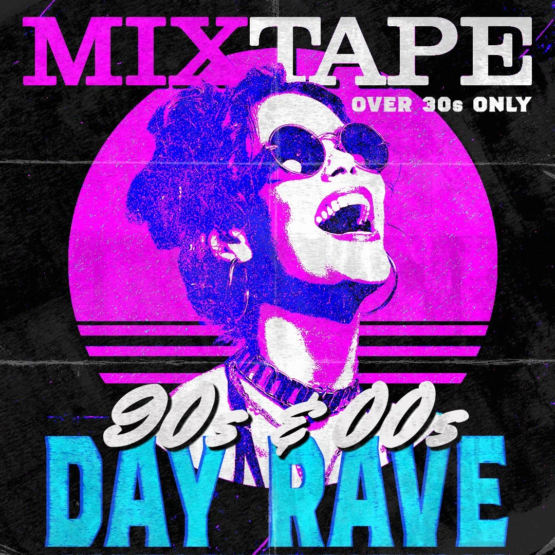 MIXTAPE AFTERNOON RAVE 