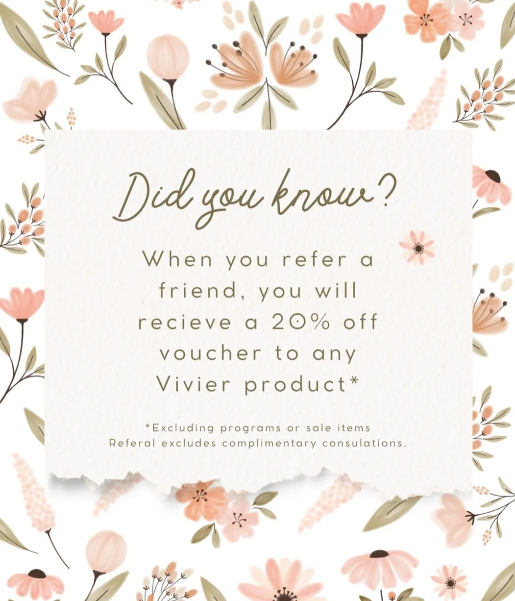 🌷 Get this: anytime of the year you refer a friend or family member, we will treat you to a 20% off voucher for a Vivier product! 

🌼 Remind your referral to let us know who to told them about us so we can set that aside for you! Vouchers don&rsquo