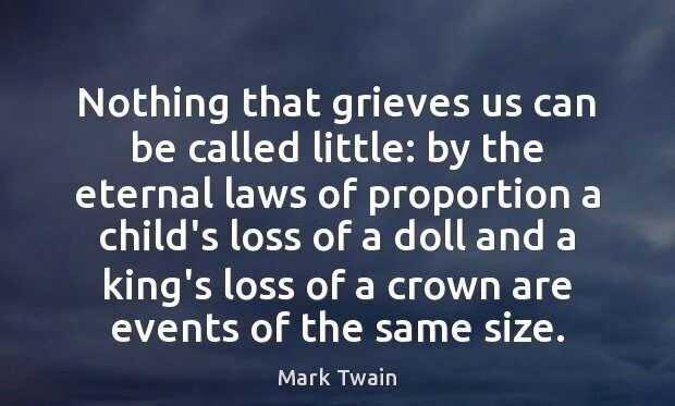 nothing-that-grieves-us-can-be-called-little-by-the-eternal-laws.jpeg