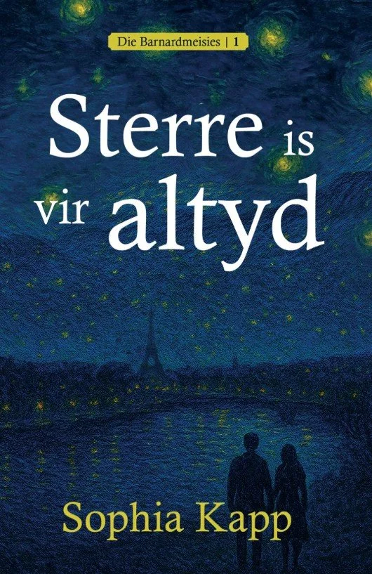 Sterre is vir altyd - Sophia Kapp