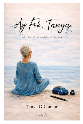 Ag, Fok Tanya - Tanya O'Connor