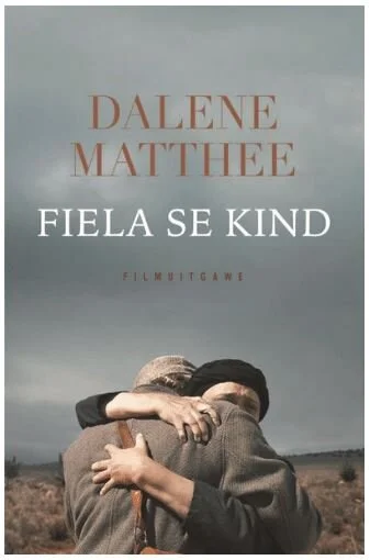 Fiela se Kind - Dalene Matthee
