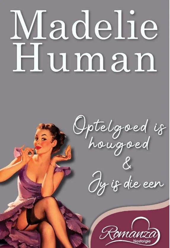 Romanza nostalgie: Madelie Human