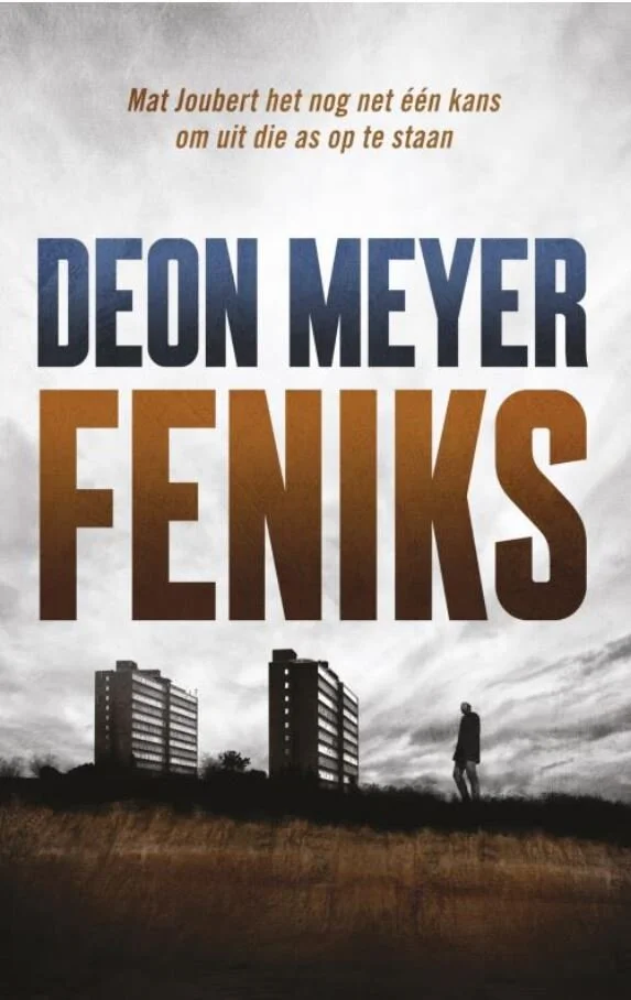 DEON MEYER - Feniks