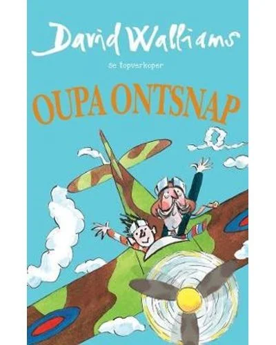 Oupa Ontsnap - David Walliams