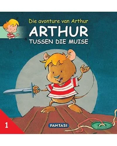 Arthur tussen die muise